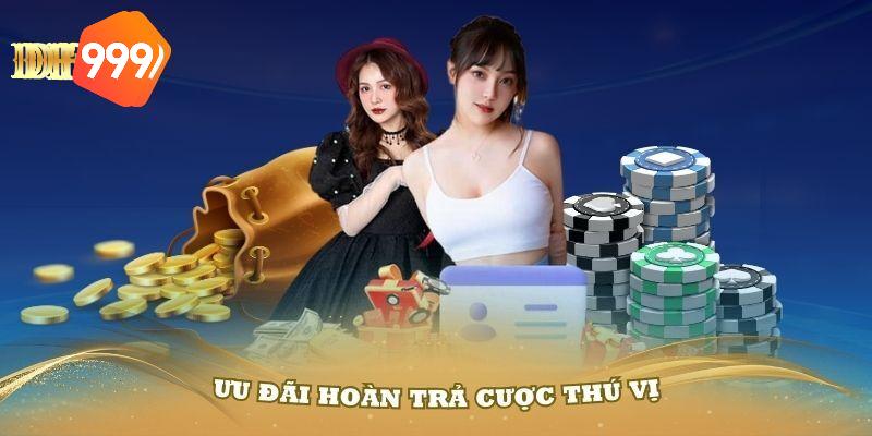 Ưu đãi hoàn trả cược thua lên đến 2%